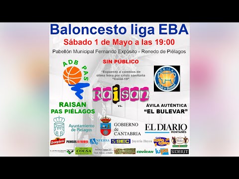 BALONCESTO LIGA EBA J22 GRUPO AB: RAISAN PAS PIELAGOS vs ÁVILA AUTÉNTICA EL BULEVAR (01.05.2021)