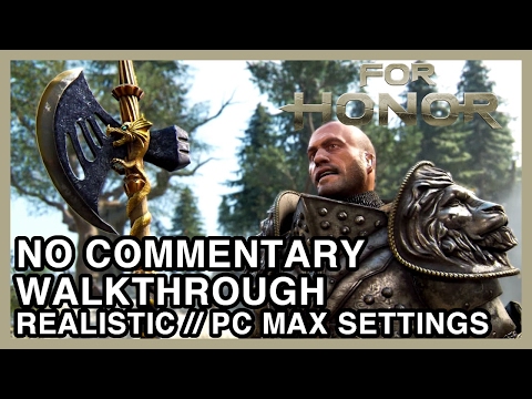 For Honor No Commentary - Realistic Walkthrough 1.1 Warlords and Cowards | WGG's Gameplay Part 1