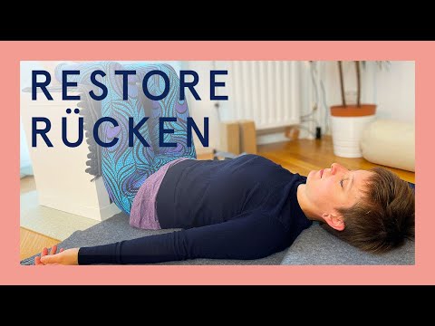 Relieve back tension with restorative yoga | Relieve herniated discs and back pain