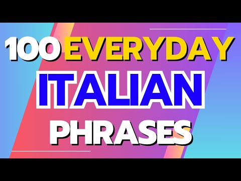 100 Italian Phrases for Everyday