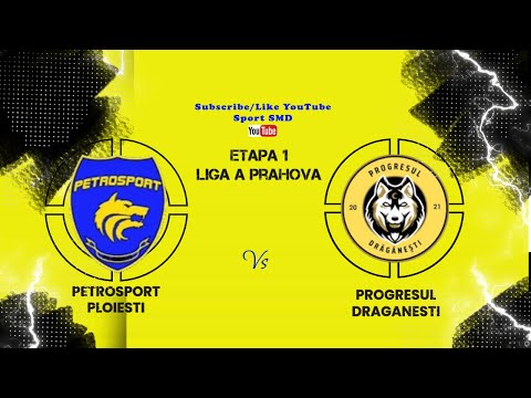 #40 Live Sport SMD 🎥 PETROSPORT PLOIESTI - PROGRESUL DRAGANESTI | ETAPA 1 Liga 4  Prahova