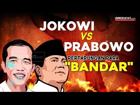 JOKOWI VS PRABOWO: Pertarungan Para Bandar