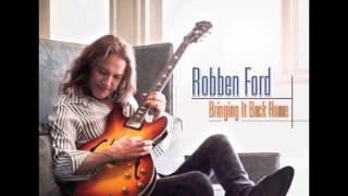 Robben Ford - "Everything I Do Gonna Be Funky"