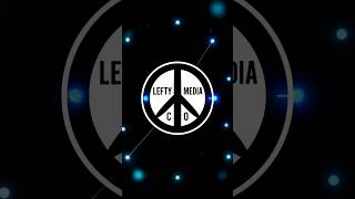 Lefty Media Co - Video - 2