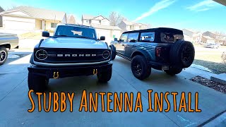 2021 Bronco Stubby Antenna Install