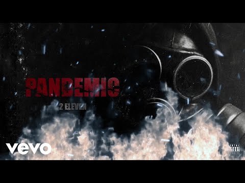 2 Eleven - Contagion ft. TF