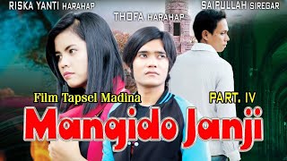Download lagu MANGIDO JANJI PART 4 | FILM TAPSEL MADINA TERBARU |  MUSIC VIDEO | BAi PRODUCTION mp3