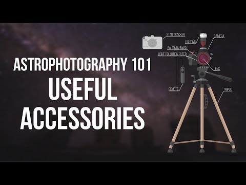 Astrophotography 101 - Useful Accessories