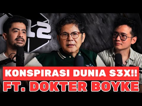 KONSPIRASI DUNIA S3X!! FT. DOKTER BOYKE