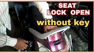 How to open seat lock without key in Honda Activa