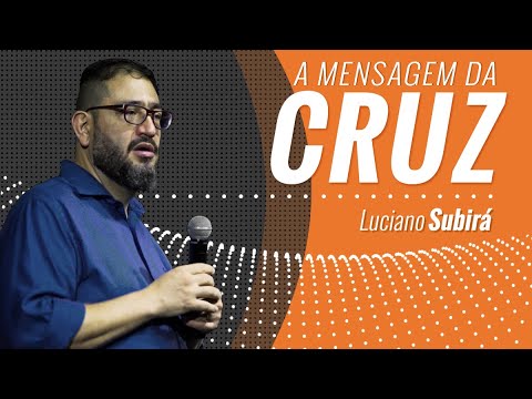 THE MESSAGE OF THE CROSS - Luciano Subirá