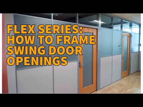 Flex Series: Framing Swing Door Openings