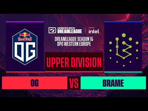 Dota2 - OG vs. Brame - Game 2 - DreamLeague S15 DPC WEU - Upper Division