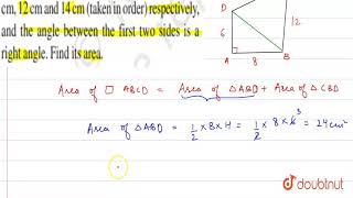 The sides of a quadrilateral ABCD are 6cm, 8cm, 12cm and 14cm (taken in order), respectively an