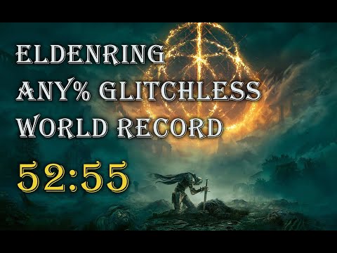 (World Record)EldenRing Any% Glitchless Speedrun in 52:55