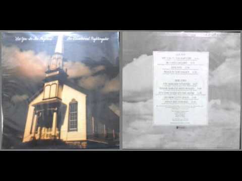 The Sensational Nightingales / It's time to go to the alter