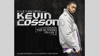 Kevin Cossom - Relax (ft. Snoop Dogg)