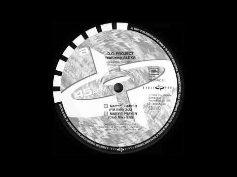 DC Project Feat. Alexa - Mary's Prayer (Club Mix) (1996)