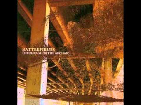 Battlefields - Entourage Of The Archaic