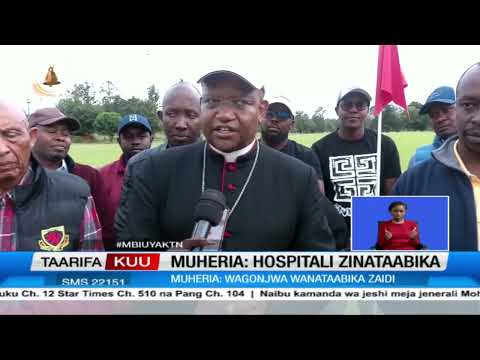 Askofu Anthony Muheria ataja changamoto za malipo ya SHA kwa hospitali