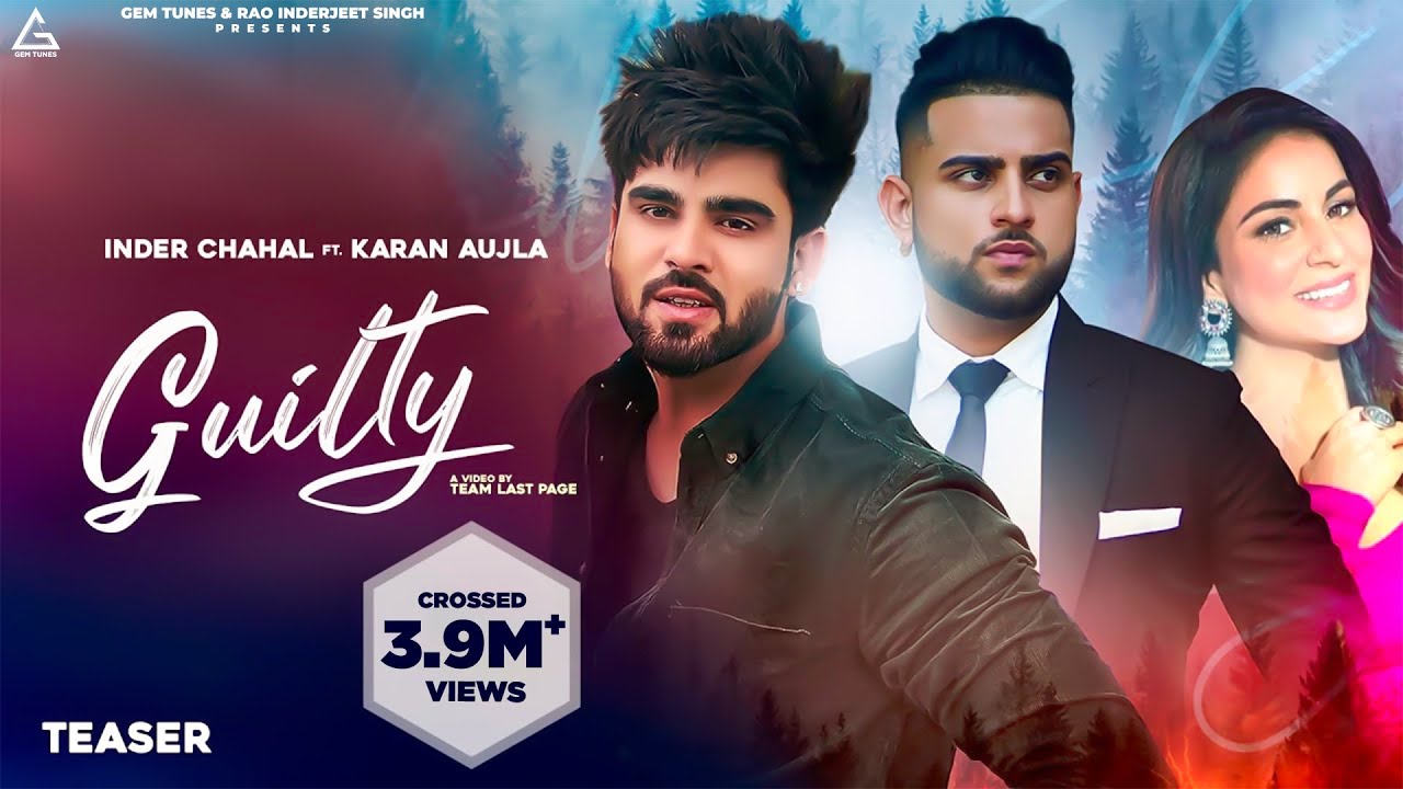 Guilty Lyrics | Savage Rechords | Inder Chahal, Karan Aujla
