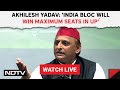 Exit Polls | Akhilesh Yadav On Credibility Of Exit Polls: 'India Bloc Will Win Maximum Seats In UP'