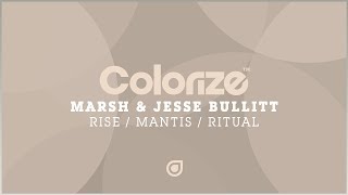 Marsh & Jesse Bullitt - Mantis