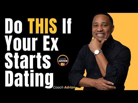 5 Reasons Not to Panic If Your Ex Starts Dating Someone Else