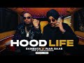 HOODLIFE SAMBATA RIAR SAAB PROD BY KARAN KANCHAN OFFICIAL MUSIC VIDEO
