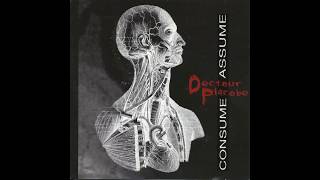 (2000) Docteur Placebo ‎– Consume Assume