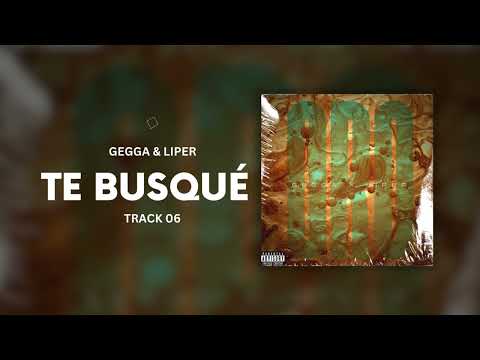 Gegga & Liper - Te Busqué (Official Audio)