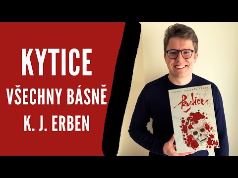 Kytice - Všechny balady | Karel Jaromír Erben | Literatura (Povinná četba, Maturita)