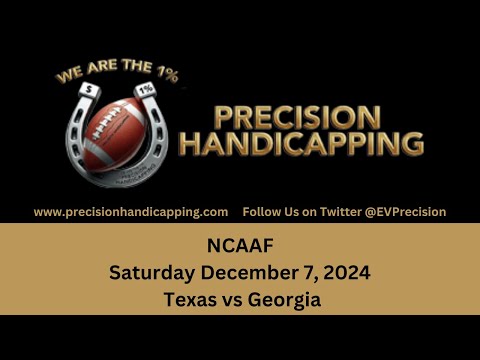 PICK 108 - NCAAF - Texas vs Georgia - Saturday December 7, 2024