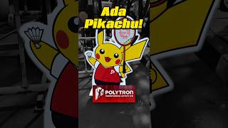Ketemu Pikachu di Polytron Indonesia Open!