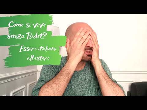 Come si vive senza bidet? - Essere italiani all'estero