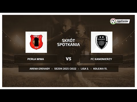 Liga Fanów: Perła WWA  - FC Kanonierzy (Wiosna 2022)