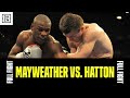 FULL FIGHT Floyd Mayweather Jr Vs Ricky Hatton