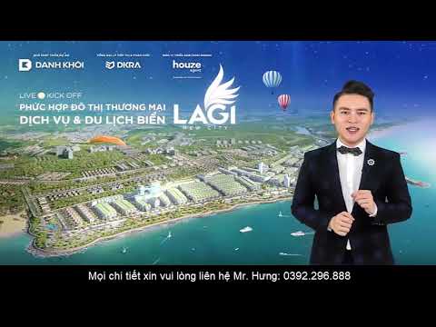 Bán đất nền dự án Lagi New City Bình Thuận