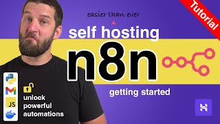 Getting Started with Self Hosting n8n - Automate Gmail, Google Sheets, Custom N8n Runtime, and more!