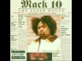 Mack 10- Keep It Gangsta (The Paper Route)