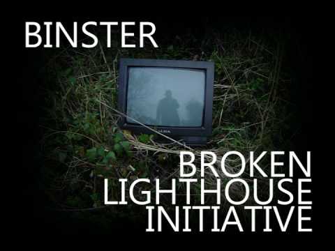 Binster - Broken Lighthouse Initiative
