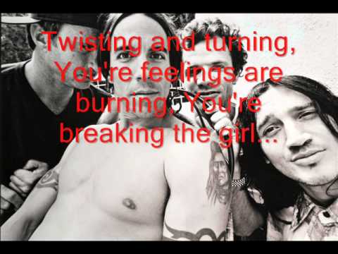 Breaking the Girl (Lyrics)- Red Hot Chili Peppers