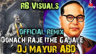 Download lagu DONACH RAJE ITHE GAJALE || DJ MAYUR ABD (  REMIX) || R BHALERAO mp3