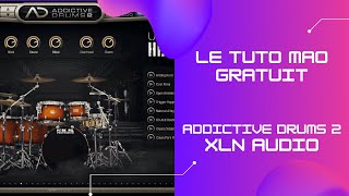 Video thumbnail for XLN AUDIO Addictive Drums 2  LE TUTO MAO GRATUIT by Tutoriels MAO