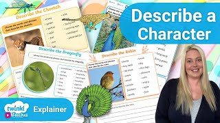 Teach Children How to Describe a Character | KS1 Writing