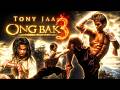 Ong Bak 3 2010 Movie Tony Jaa Dan Chupong Review Plot Breakdown