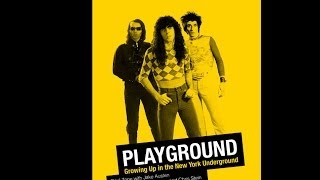 Playground:Growing Up In The New York Underground by Paul Zone with Jake Austen