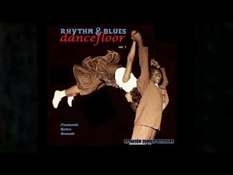 FantasticRetroSounds #13 Rhythm & Blues - Dancefloor Vol.1