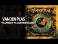 Vanden Plas - Scarlet Flower Fields 
