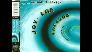Joy Lab feat Melanie Thornton  freedom